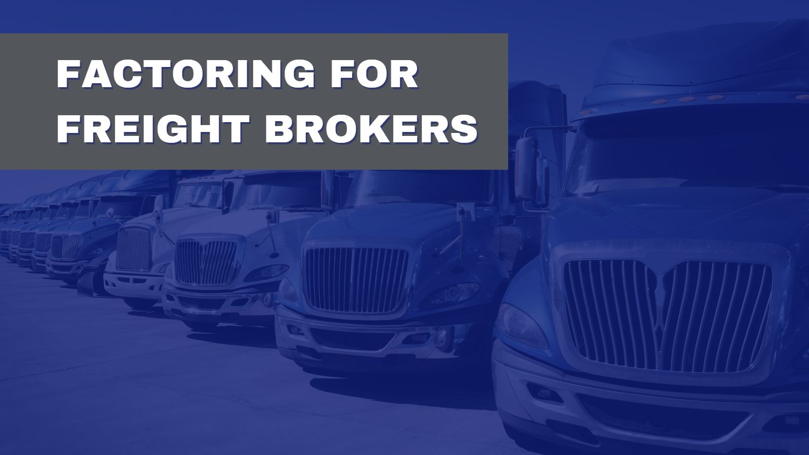 Factoring for freight brokers