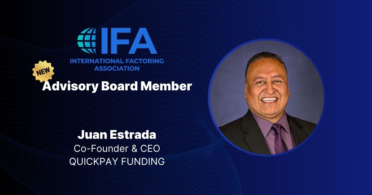 Quickpay Funding's CEO joins International Factoring Association Advisory Board