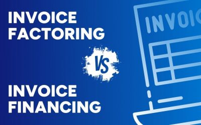 Invoice Factoring vs. Invoice Financing: What’s the Difference?